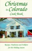 Christmas in Colorado Cookbook