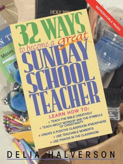 32 Ways to Become a Great Sunday School Teacher - Halverson, Delia Touchton