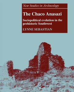 The Chaco Anasazi - Sebastian, Lynne