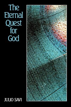 The Eternal Quest for God - Savi, Julio