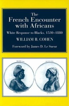 The French Encounter with Africans - Cohen, William B