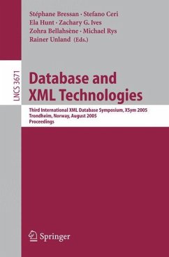 Database and XML Technologies - Bressan, Stéphane / Ceri, Stefano / Hunt, Ela / Ives, Zachary G. / Bellahsène, Zohra / Rys, Michael / Unland, Rainer (eds.)