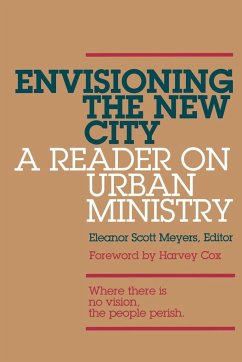 Envisioning the New City - Meyers, Eleanor Scott