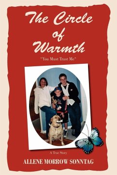 The Circle of Warmth - Sonntag, Allene Morrow