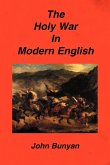The Holy War in Modern English The Holy War in Modern English