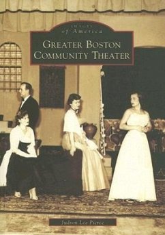Greater Boston Community Theater - Pierce, Judson Lee
