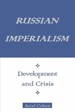 Russian Imperialism - Cohen, Ariel