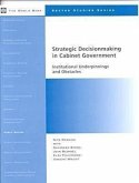 Strategic Decisionmaking in Cabinet Government: Institutional Underpinnings and Obstacles