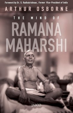 The Mind of Ramana Maharshi - Osborne, Arthur