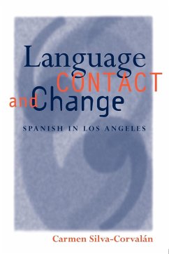 Language Contact and Change - Silva-Corvalan, Carmen
