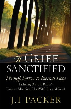 A Grief Sanctified - Packer, J I
