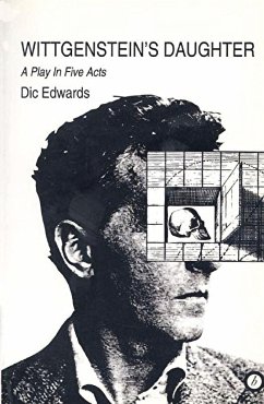 Wittgenstein's Daughter - Edwards, Dic