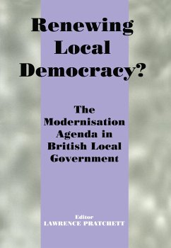 Renewing Local Democracy? - Pratchett, Lawrence (ed.)