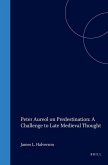Peter Aureol on Predestination: A Challenge to Late Medieval Thought