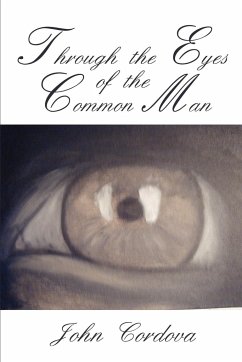 Through the Eyes of the Common Man - Cordova, John M.