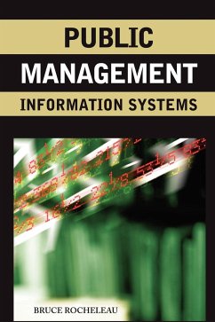 Public Management Information Systems - Rocheleau, Bruce A.