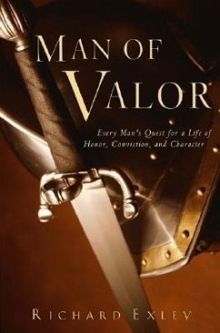 Man of Valor - Exley, Richard