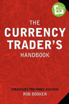 The Currency Trader's Handbook - Booker, Rob