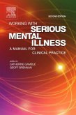Working With Serious Mental Illness Working With Serious Mental Illness