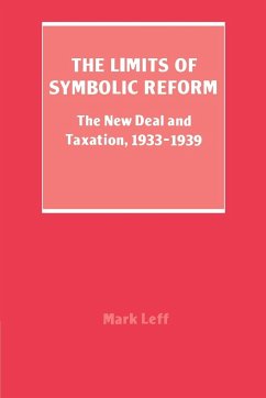 The Limits of Symbolic Reform - Leff, Mark H.