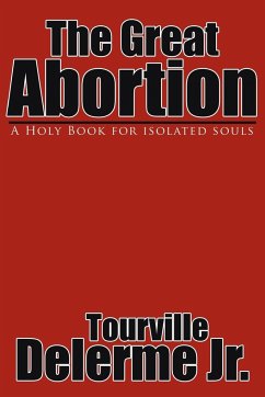 The Great Abortion - Delerme Jr., Tourville