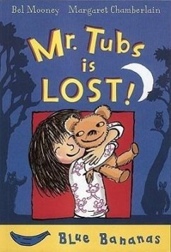 Mr. Tubs Is Lost - Mooney, Bel