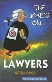 The Joke's On... Lawyers