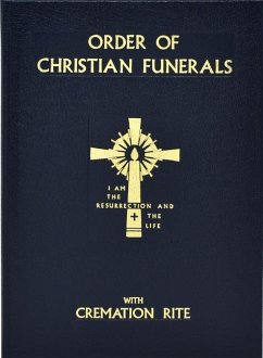Order of Christian Funerals - International Commission on English in the Liturgy