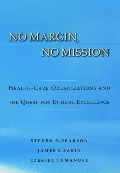 No Margin, No Mission - Pearson, Steven D; Sabin, James; Emanuel, Ezekiel J