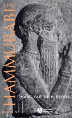 King Hammurabi of Babylon - de Mieroop, Marc van