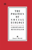 The Politics of Social Ecology