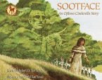 Sootface: An Ojibwa Cinderella Story Sootface: An Ojibwa Cinderella Story