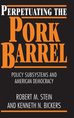 Perpetuating the Pork Barrel - Stein, Robert M.