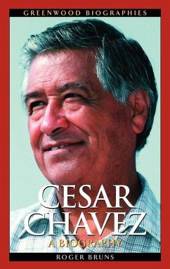 Cesar Chavez - Bruns, Roger