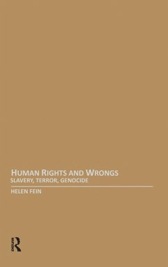 Human Rights and Wrongs - Fein, Helen