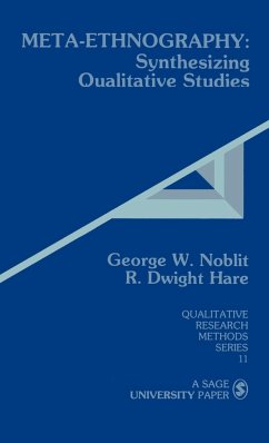 Meta-Ethnography - Noblit, George W.; Hare, R. Dwight