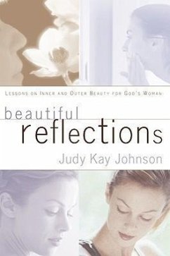 Beautiful Reflections - Johnson, Judy Kay