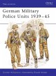German Military Police Units 1939-45 - Bild 1
