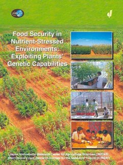 Food Security in Nutrient-Stressed Environments: Exploiting Plants¿ Genetic Capabilities - Adu-Gyamfi, J.J. (Hrsg.)