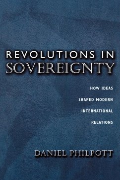 Revolutions in Sovereignty - Philpott, Daniel