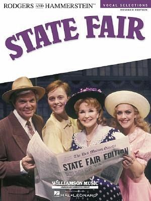 State Fair: Vocal Selections - Revised Edition State Fair: Vocal Selections - Revised Edition
