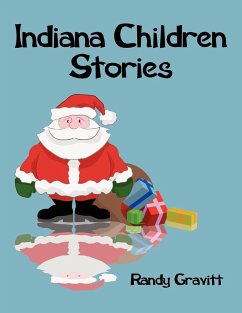 Indiana Children Stories - Gravitt, Randy