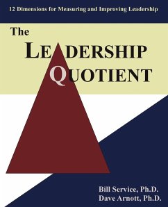 The Leadership Quotient - Arnott, Dave