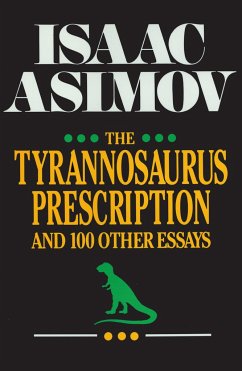 The Tyrannosaurus Prescription - Asimov, Isaac
