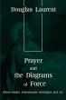 Prayer and the Diagrams of Force - Bild 1