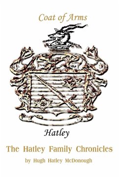 The Hatley Family Chronicles - McDonough, Hugh H.