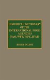 Historical Dictionary of the International Food Agencies