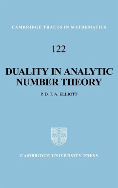 Duality in Analytic Number Theory - Elliott, Peter D.; Peter D. T. a., Elliott