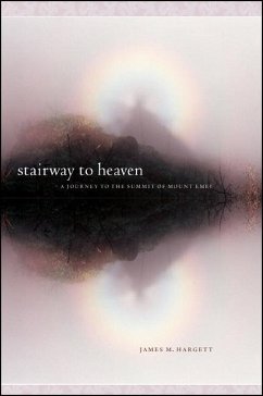 Stairway to Heaven: A Journey to the Summit of Mount Emei - Hargett, James M.