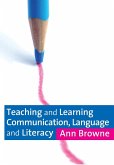 Teaching and Learning Communication, Language and Literacy